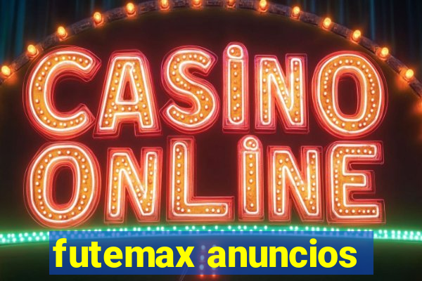 futemax anuncios